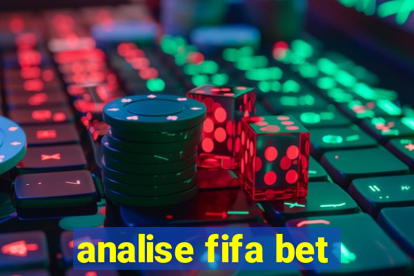 analise fifa bet